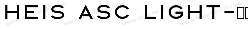 HeiS ASC Light字体转换